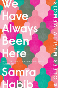 cover of the book we have always been here by samra habib