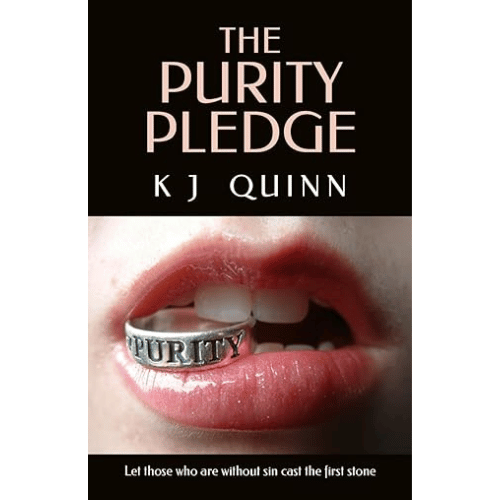 The Purity Pledge Front Cover An image of a young womans lips with a sliver ring held between her teeth with the word purity engraved on the ring.