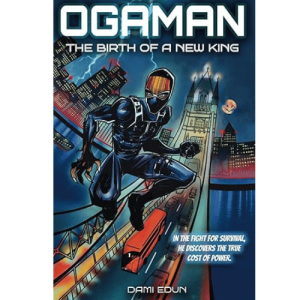 Ogaman: The Birth of a New King